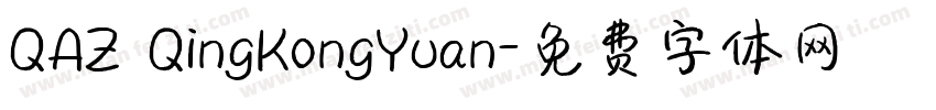 QAZ QingKongYuan字体转换